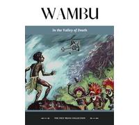 Wambu: In the Valley of Death
