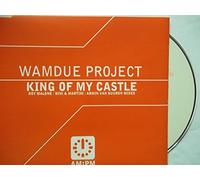 Wamdue Project - King of My Castle