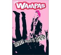 Wampas - Never Trust a DVD ! [Francia]