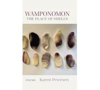 Wamponomon: The Place of Shells