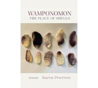 Wamponomon: The Place of Shells