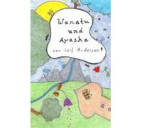 Wanatu Und Ayasha (ebook)