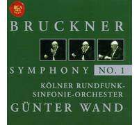 Wand, Günter - Bruckner - Symphonie n° 1 ( enr. 1981 )