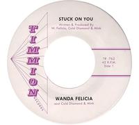 Wanda Felicia & Cold Diamond & Mink - Stuck On You [7" VINYL] [Vinilo]