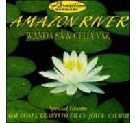 Wanda Sa & Celia Vaz - Amazon River