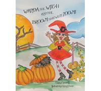 Wanda the Witch and the Broom That Went Zoom!