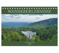 Wandererlebnisse im Bayrischen Wald (Tischkalender 2026 DIN A5 quer), CALVENDO Monatskalender: Wandern in der Natur des Bayrischen Waldes