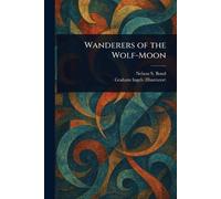 Wanderers of the Wolf-Moon