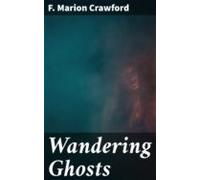 Wandering Ghosts (ebook)