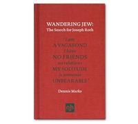 Wandering Jew: The Search for Joseph Roth (Nhe Classic Collection) [Idioma Inglés]