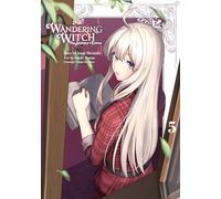 Wandering Witch 05 (Manga): The Journey of Elaina: 5 (Wandering Witch: The Journey of Elaina)