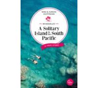 Wanderlust: A Solitary Island In The South Pacific (ebook)