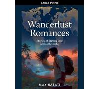 Wanderlust Romances: 4 (Genre Haven)