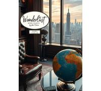 Wanderlust Word Search: Volume One - Puzzles 1-50