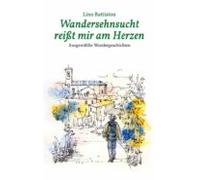Wandersehnsucht Reisst Mir Am Herzen (ebook)