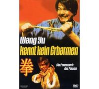 Wang Yu - Kennt kein Erbarmen [Alemania] [DVD]