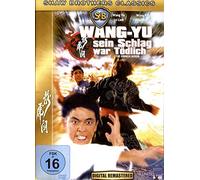 Wang Yu - Sein Schlag war tödlich [Alemania] [DVD]
