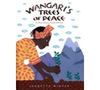Wangaris Trees Of Peace (ebook)
