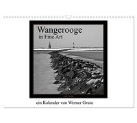 Wangerooge in Fine Art (Wandkalender 2026 DIN A3 quer), CALVENDO Monatskalender: Wangerooge in Schwarzweiß (Fine Art)