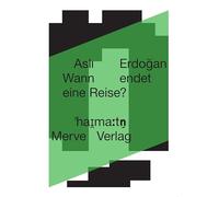 Wann endet eine Reise?: When Does a Journey End?: 7