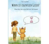 Wann ist eigentlich gleich: Rosa lernt die urige Welt der Zeit kennen