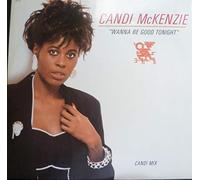 Wanna be good tonight (Candi, 1989) / Vinyl Maxi Single [Vinyl 12'']