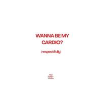 "WANNA BE MY CARDIO?" Funny Lined Journal: A Funny Minimalist Quote Notebook