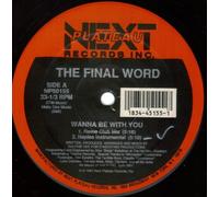 Wanna Be With You [Vinilo]