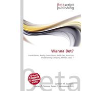 Wanna Bet?: Frank Elstner, Reality Game Show, Ant & Dec, American Broadcasting Company, Wetten, dass..?