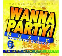 Various Artists - Wanna Party! - Vol. 6 / Various