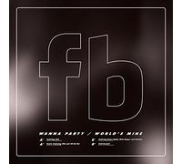 Wanna Party / World’s Mine [Vinilo]