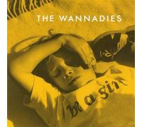 Wannadies, the - Be a Girl