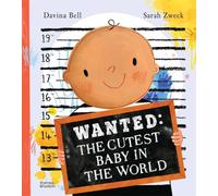 Wanted: The Cutest Baby in the World