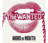 Wanted The - Word Of Mouth