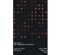War and AI: The Algorithmic Battlefield