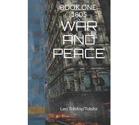 WAR AND PEACE By Leo Tolstoy/Tolstoi: BOOK ONE, NEW RELEASE War And Peace from Evergreen FI$H Media: 1 (War and Peace Book)