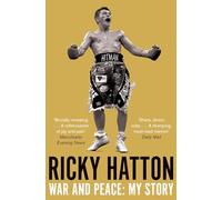 War and Peace: My Story