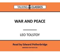 War and Peace (Talking Classics) by Leo Tolstoy (2016-06-01)