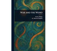 War and the Weird