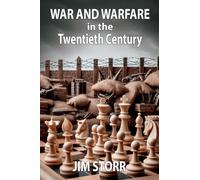 War and Warfare in the Twentieth Century