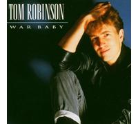 War Baby by Tom Robinson