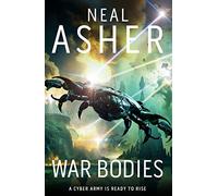 War Bodies: An action-packed, apocalyptic, sci-fi adventure