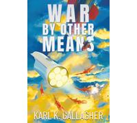 War By Other Means (Fall of the Censor)
