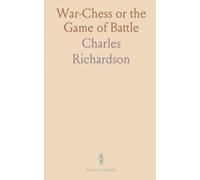 War-Chess or the Game of Battle