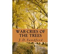 War-Cries Of The Trees