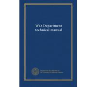 War Department technical manual (8:610 1945)