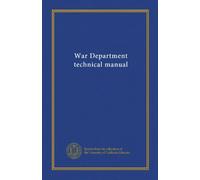 War Department technical manual (9:1295 1941)