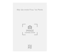 War die erste Frau 'ne Pleite. Chant et Piano.