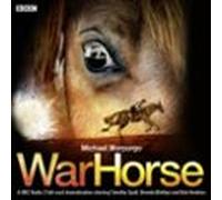 War Horse: A BBC Radio 2 Full-Cast Dramatisation