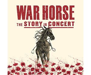 War Horse - The Story in Concert
